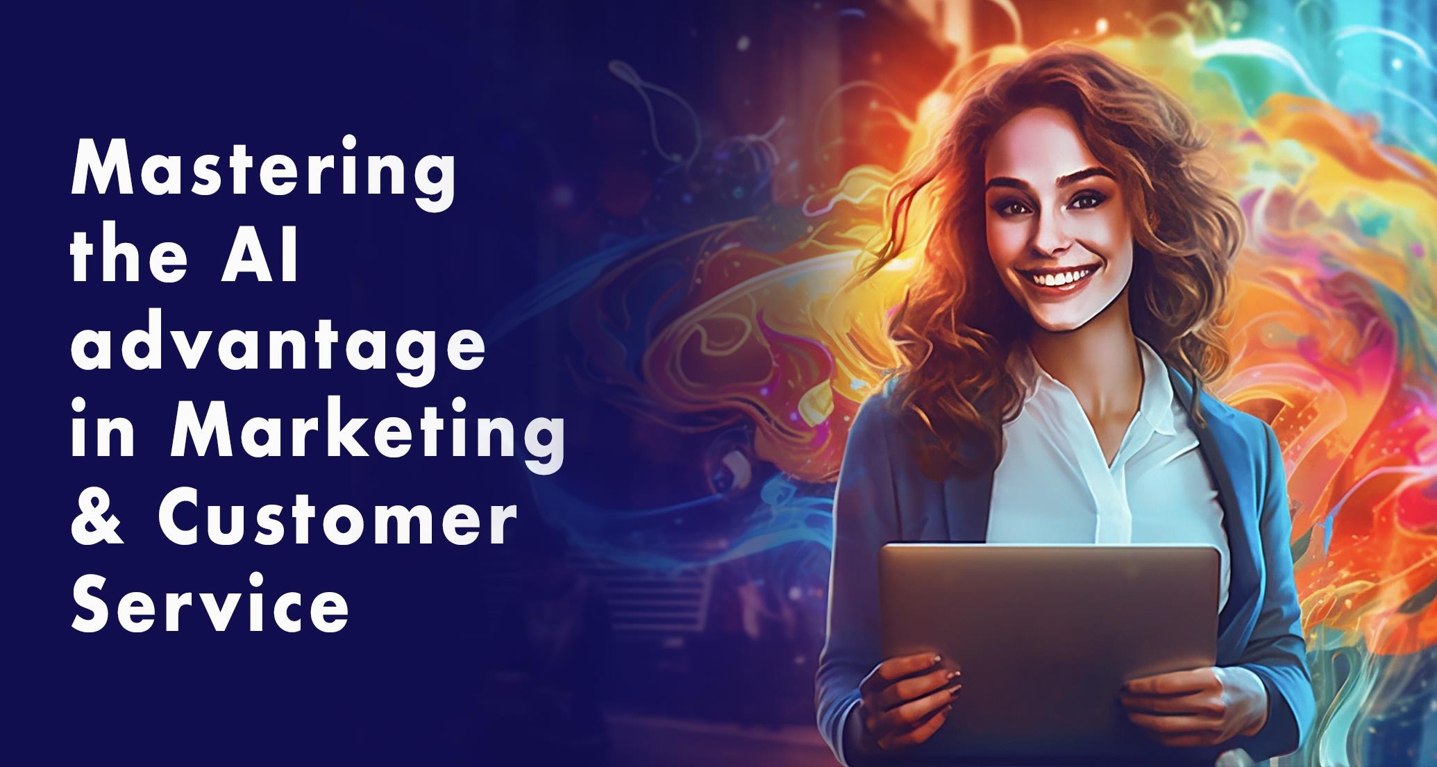 Mastering the AI advantage in Marketing and Customer Service | 2nd Webinar Shot | Pobuca