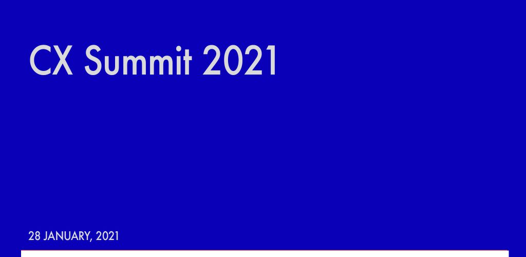 CX SUMMIT 2021